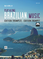 Trompete: Play Along Brazilian Music