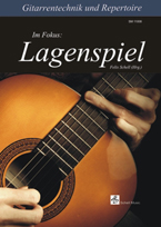 Gitarrentechnik & Repertoire - Im Fokus: Lagenspiel